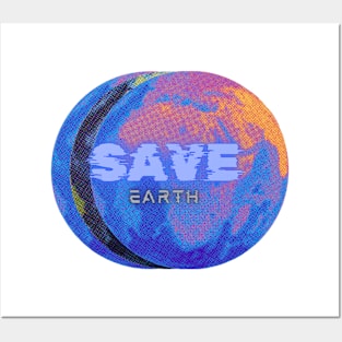 Save Earth Posters and Art